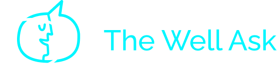 The Well Ask